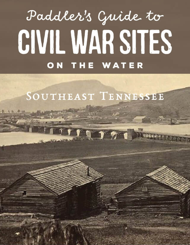 Paddler's Guide to Civil War Sites on the Water