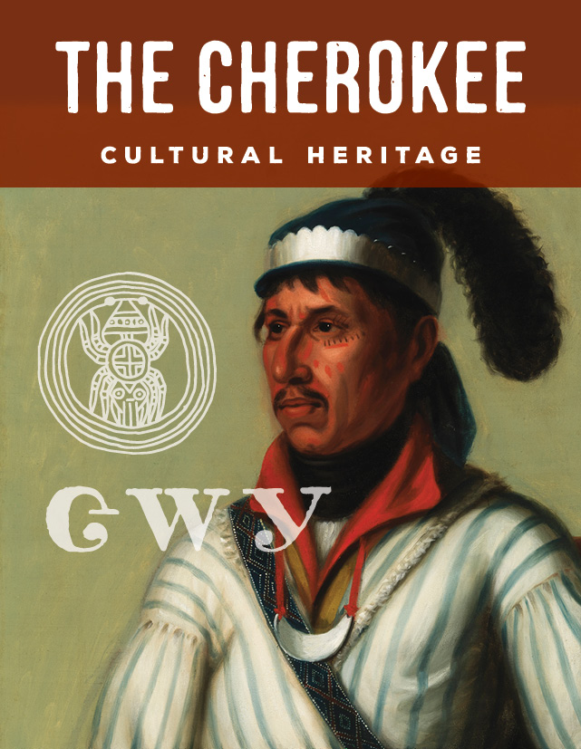 Cultural Heritage - The Cherokee